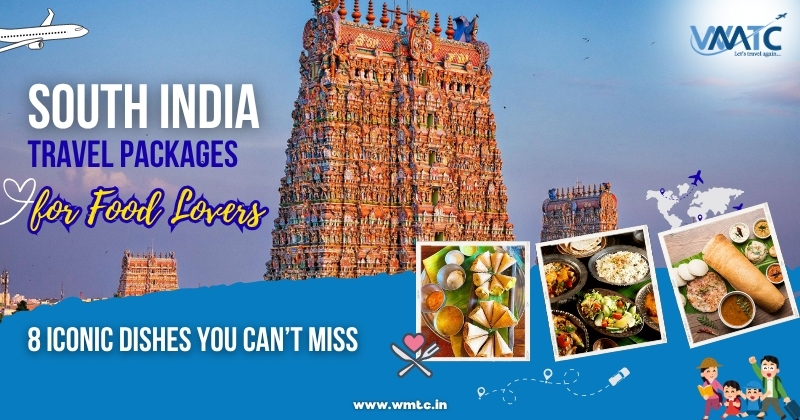 South India Travel Packages